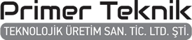 PRİMER TEKNİK TEKNOLOJİK ÜRETİM SAN. TİC. LTD. ŞTİ.